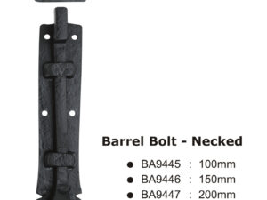 Barrel Bolt - Necked -150Mm