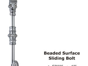 Beaded Surface Sliding Bolt -12