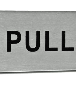 Eurospec 'Pull' Sign, Satin Stainless Steel Finish