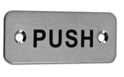 Eurospec 'Push' Sign, Polished Stainless Steel Or Satin Stainless Steel Finish