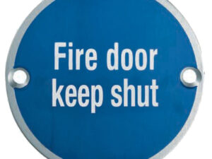 Eurospec Fire Door Keep Shut Sign, Polished Stainless Steel Or Satin Stainless Steel Finish