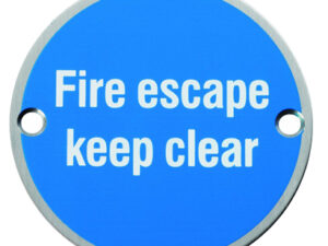 Eurospec Fire Escape Keep Clear Sign, Polished Stainless Steel Or Satin Stainless Steel Finish