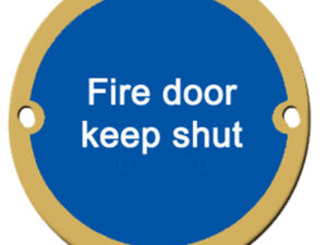 Fire Door Keep Shut, Polished Brass