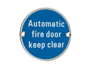 Zoo Hardware Zss Door Sign - Automatic Fire Door Keep Clear, Polished Stainless Steel