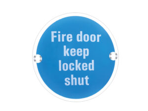 Zoo Hardware Zss Door Sign - Fire Door Keep Locked Shut, Polished Stainless Steel