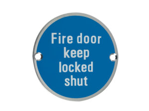 Zoo Hardware Zss Door Sign - Fire Door Keep Locked Shut, Satin Stainless Steel