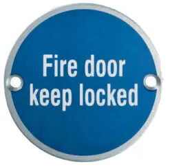 Eurospec Fire Door Keep Locked Sign, Polished Stainless Steel Or Satin Stainless Steel Finish