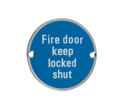 Zoo Hardware Zss Door Sign - Fire Door Keep Locked Shut, Satin Stainless Steel