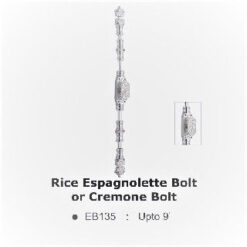 EB135SCP Rice Espagnolette Bolt or Cremone Bolt