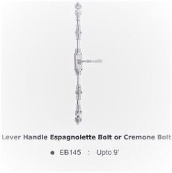 EB145SCP Lever Handle Espagnolette Bolt or Cremone Bolt