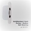 WF4770CP Architectural Sash Pulley-Radius Ball Bearing