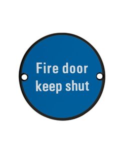 Zoo Hardware ZSS09-PCB Signage - Fire Door Keep Shut - 76mm dia Powder Coated Matt Black