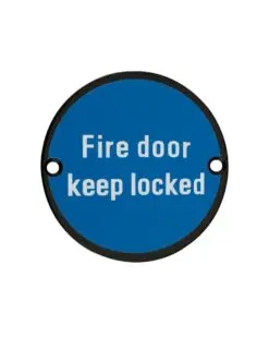 Zoo Hardware ZSS10-PCB Signage - Fire Door Keep Locked - 76mm dia Powder Coated Matt Black